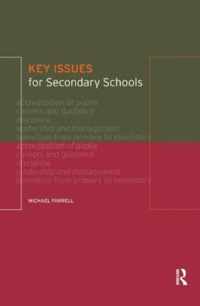 Key Issues for Secondary Schools