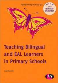 Teaching Bilingual and EAL Learners in Primary Schools