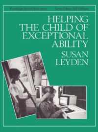 Helping the Child with Exceptional Ability