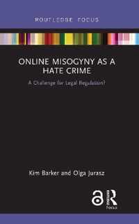 Online Misogyny as Hate Crime