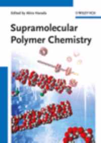 Supramolecular Polymer Chemistry