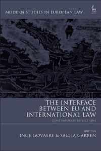 The Interface Between EU and International Law