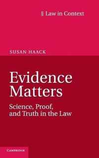 Evidence Matters