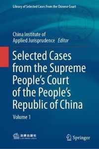 Selected Cases from the Supreme People's Court of the People's Republic of China