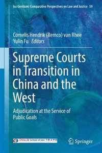 Supreme Courts in Transition in China and the West