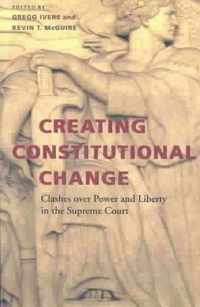 Creating Constitutional Change