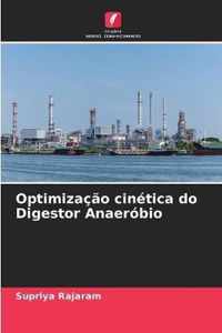 Optimizacao cinetica do Digestor Anaerobio