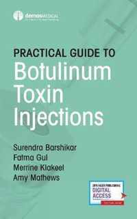 Practical Guide to Botulinum Toxin Injections