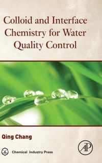 Colloid and Interface Chemistry for Water Quality Control