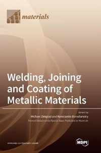 Welding, Joining and Coating of Metallic Materials