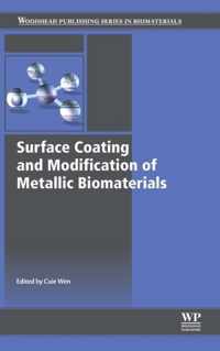 Surface Coating and Modification of Metallic Biomaterials