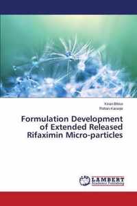 Formulation Development of Extended Released Rifaximin Micro-particles