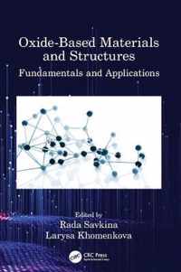 Oxide-Based Materials and Structures