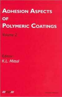 Adhesion Aspects of Polymeric Coatings