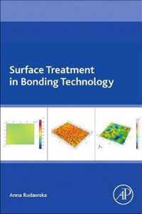 Surface Treatment in Bonding Technology