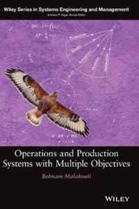 Operations and Production Systems with Multiple Objectives