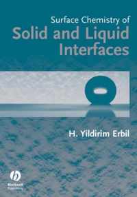 Surface Chemistry of Solid and Liquid Interfaces