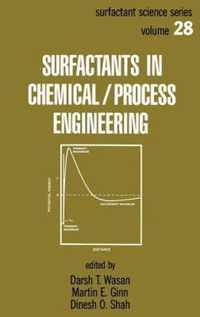 Surfactants in Chemical/Process Engineering