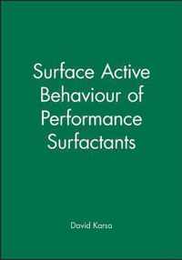 Surface Active Behaviour of Performance Surfactants