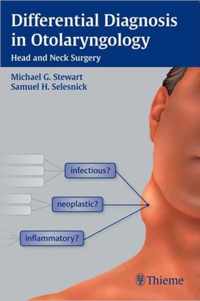 Differential Diagnosis In Otolaryngology: Head And Neck Surg