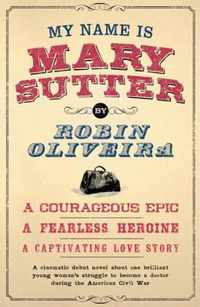 My Name is Mary Sutter