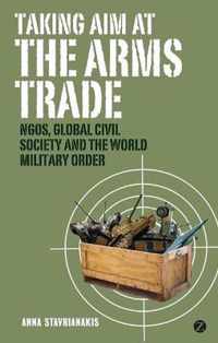 Taking Aim at the Arms Trade