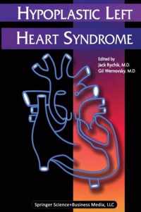 Hypoplastic Left Heart Syndrome