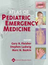 Atlas of Pediatric Emergency Medicine