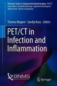 PET/CT in Infection and Inflammation