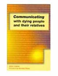 Communicating with Dying People and Their Relatives