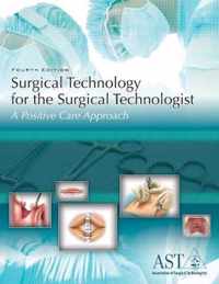 Surgical Technology for the Surgical Technologist