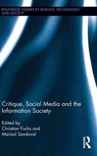 Critique, Social Media and the Information Society