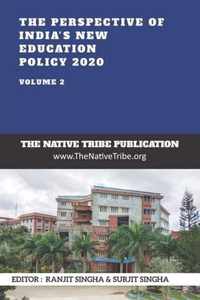 The Perspective of India's New Education Policy 2020