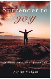 Surrender to Joy