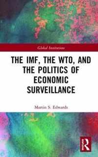 The Politics of Global Economic Surveillance