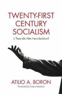 Twenty-First-Century Socialism