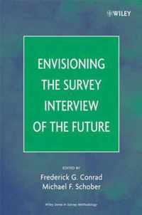 Envisioning the Survey Interview of the Future