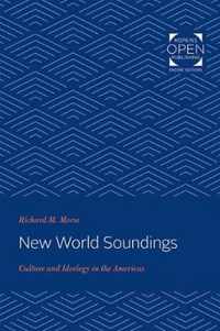 New World Soundings  Culture and Ideology in the Americas