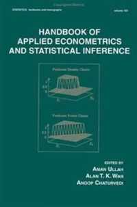 Handbook Of Applied Econometrics And Statistical Inference