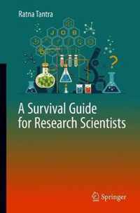 A Survival Guide for Research Scientists