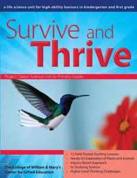 Survive and Thrive: A Life Science Unit for High-Ability Learners in Grades K-1