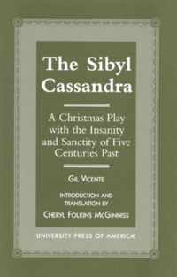 The Sibyl Cassandra