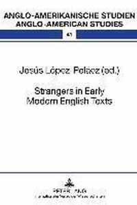 Strangers in Early Modern English Texts