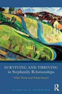 Surviving and Thriving in Stepfamily Relationships