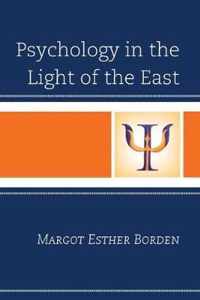 Psychology in the Light of the East