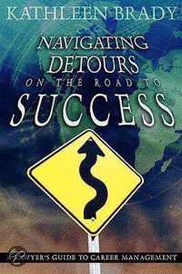 Navigating Detours on the Road to Success