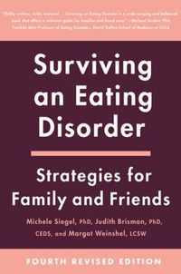 Surviving an Eating Disorder [Fourth Revised Edition]