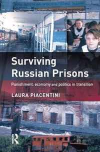 Surviving Russian Prisons