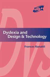 Dyslexia and Design & Technology