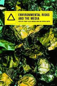 Environmental Risks and the Media